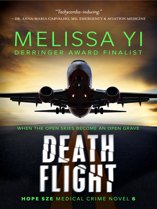 Title details for Death Flight by Melissa Yi - Available